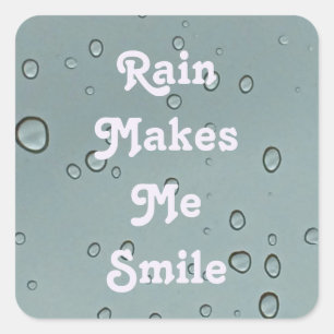 Rain gör mig till Smile Vatten Droplet Photo Raind Fyrkantigt Klistermärke