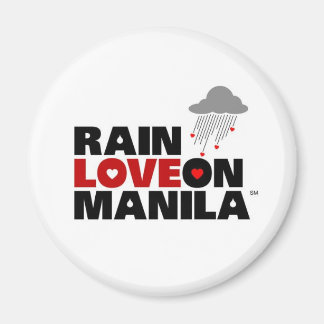 Rain Kärlek på Manila Magnet