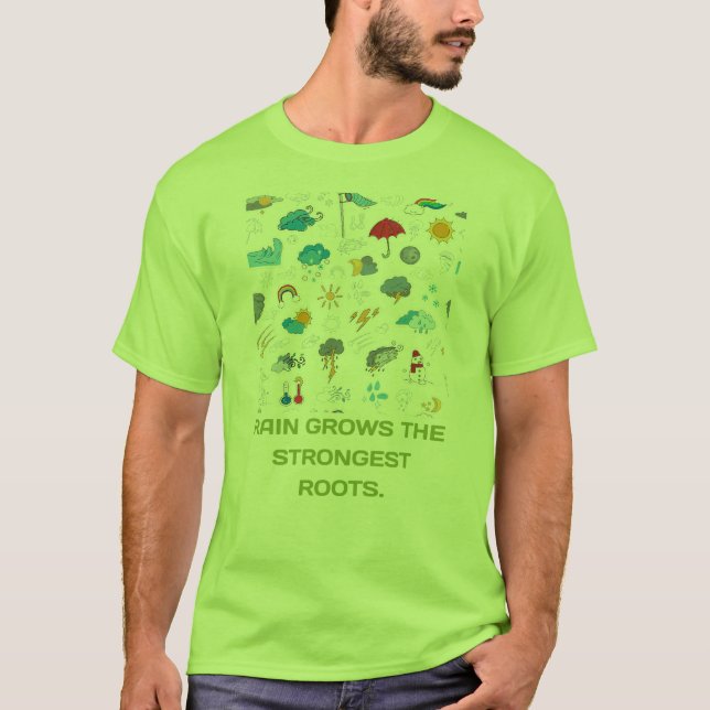 Rain odlar starkast rötter t shirt (Framsida)