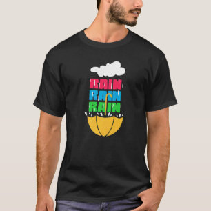 Rain Rain Pluviophile Umbrella T Shirt
