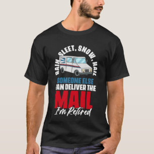 Rain Ssov Snö Hail Pension citerar postarbete T Shirt