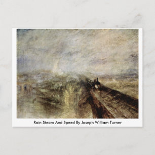 Rain Steam and Speed by Joseph William Turner Vykort