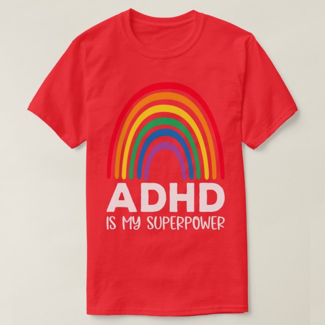 Rainbow Adhd är min supermakt T Shirt (Design framsida)