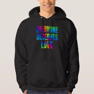 Rainbow Alla förtjänar Kärlek HBT TQ Proud Month Hoodie