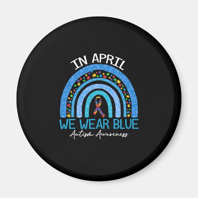 Rainbow Autism i april Bära Blue Autism Magnet (Framsidan)