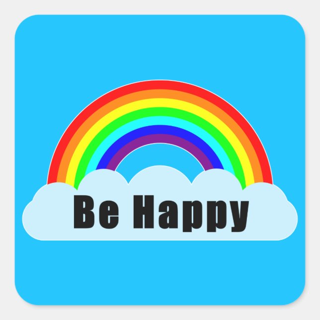 RAINBOW - BE LYCKLIG FYRKANTIGT KLISTERMÄRKE (Framsida)