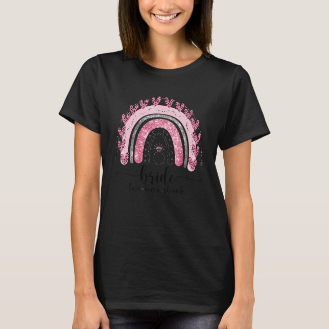 Rainbow Bride Kärlek Honor Cherish Bachelorette Pa T Shirt (Framsida)