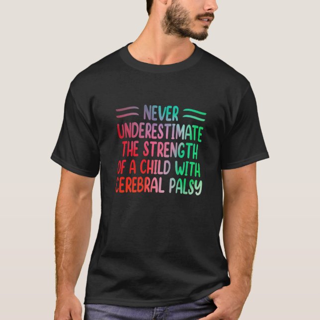 Rainbow Cerebral Palsy Awareness Physical Therapy  T Shirt (Framsida)