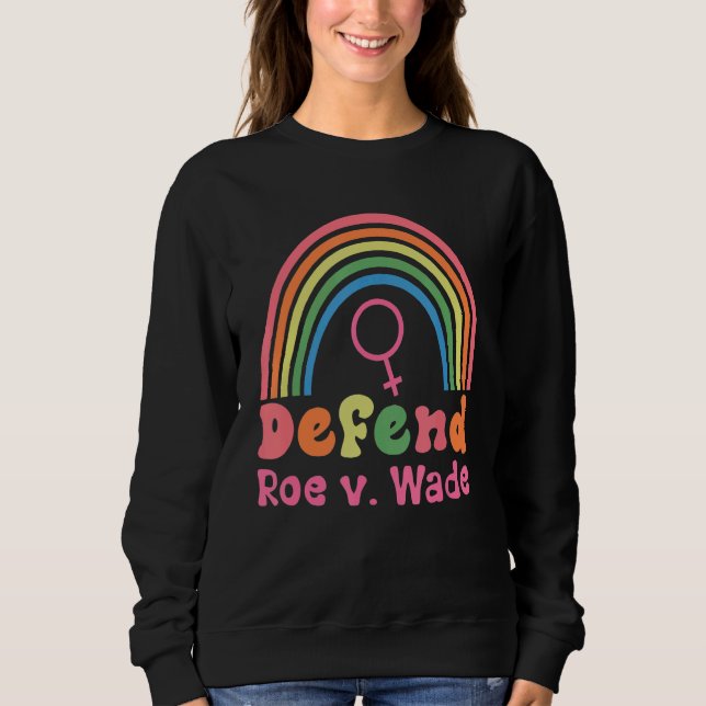 Rainbow Defend Roe V Wade Pro Choice T Shirt (Framsida)