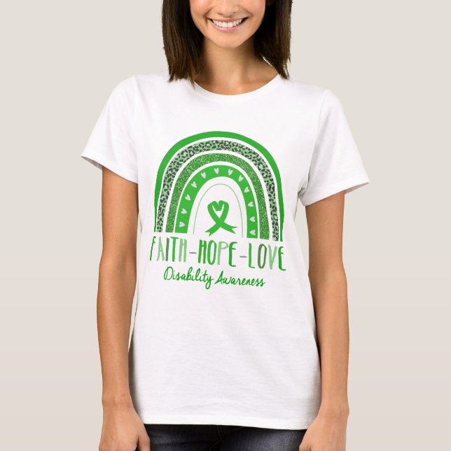 Rainbow Faith Hope Kärlek Disability Awareness T Shirt (Framsida)