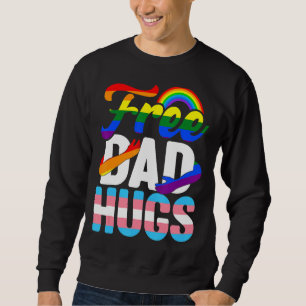 Rainbow Fars dag Free Pappa Hugs Lgbt Gay Proud Lång Ärmad Tröja
