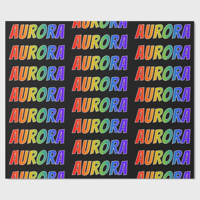 Rainbow First Namn "AURORA"; Roligt och färgstark Presentpapper (Platt)
