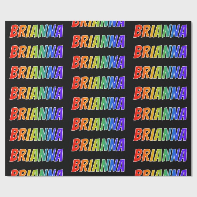 Rainbow First Namn ’BRIANNA’; Roligt & färgstark Presentpapper (Platt)
