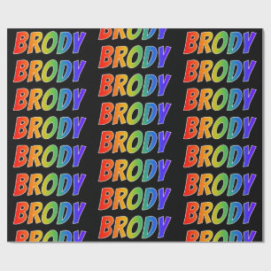 Rainbow First Namn ’BRODY’; Roligt & färgstark Presentpapper