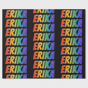 Rainbow First Namn ’ERIKA’; Roligt & färgstark Presentpapper