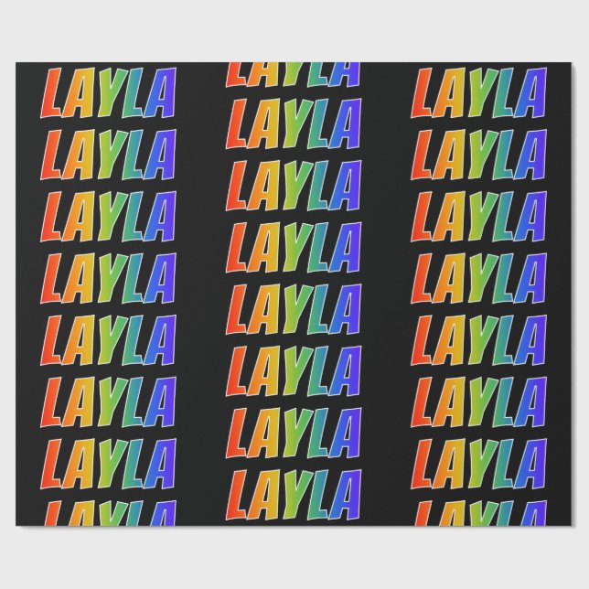 Rainbow First Namn ’LAYLA’; Roligt & färgstark Presentpapper (Platt)