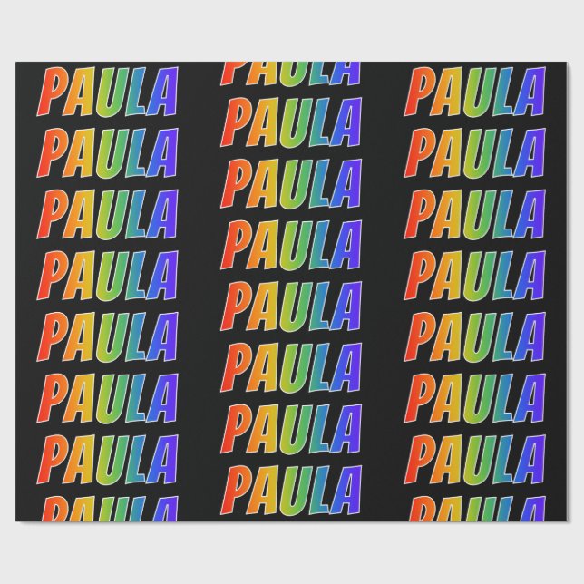 Rainbow First Namn ’PAULA’; Roligt & färgstark Presentpapper (Platt)