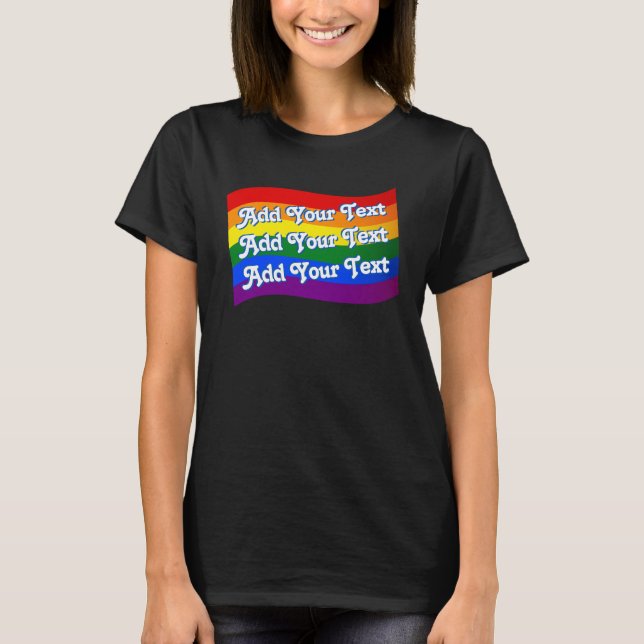 Rainbow Flagga Gay pride anpassningsbar text upp t T Shirt (Framsida)