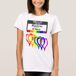 Rainbow Flagga Hearts Matron of Honor Namn Badge T Shirt