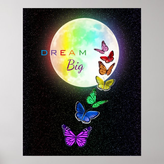 Rainbow Full Moon & Rainbow Butterflies Dream Big Poster (Framsidan)