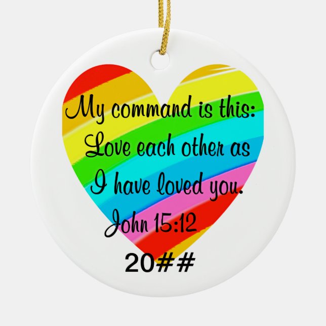 RAINBOW HEART JOHN 15:12 DESIGN JULGRANSPRYDNAD KERAMIK (Framsidan)