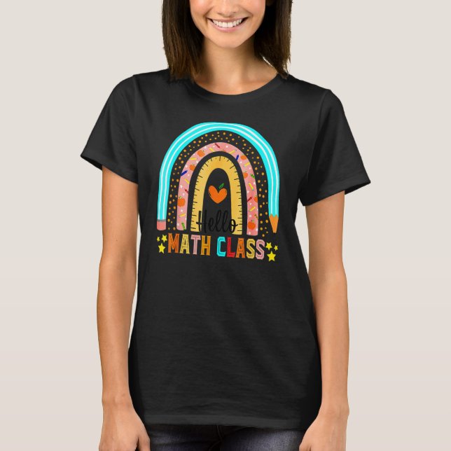 Rainbow Hej 4 Math Class Teacher First Day T Shirt (Framsida)