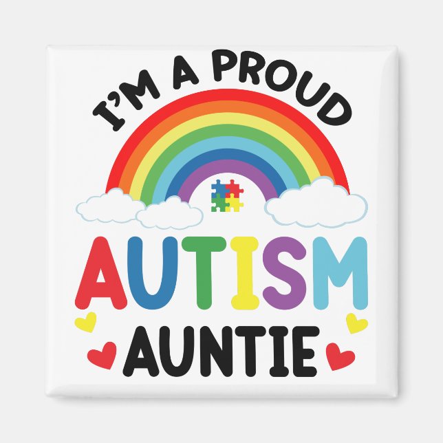 Rainbow I är en stolt Autism Auntie Autism Awarene Magnet (Framsidan)