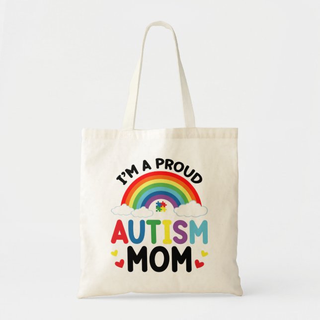 Rainbow I är en stolt autism Mamma Autism Awarenes Tygkasse (Framsidan)
