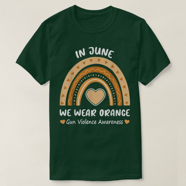 Rainbow i juni Bära Orange Gun Violence Awaren T Shirt (Design framsida)