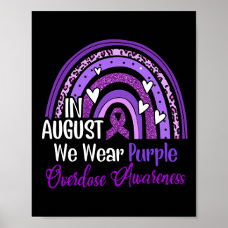 Rainbow in August We Bära Lila Overdose Awarenes Poster