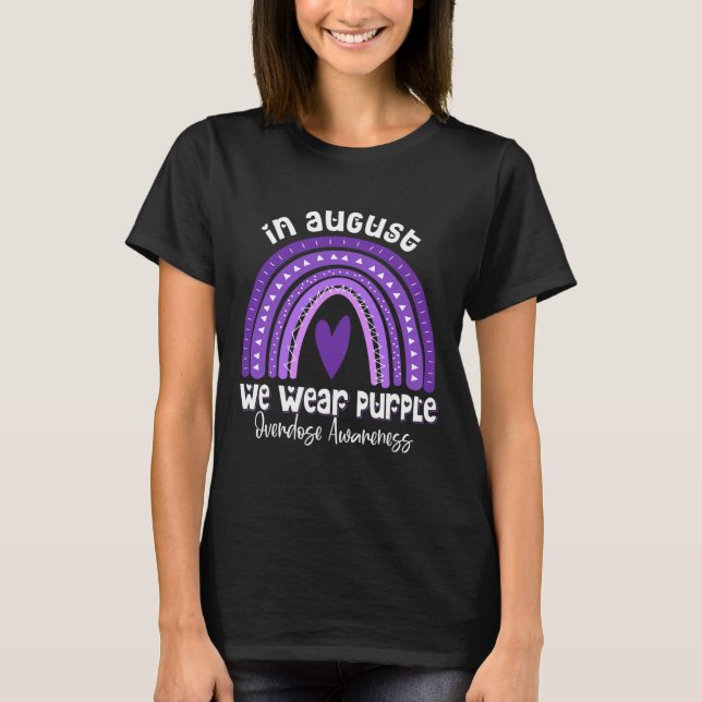 Rainbow in August We Bära Lila Overdose Awarenes T Shirt (Framsida)