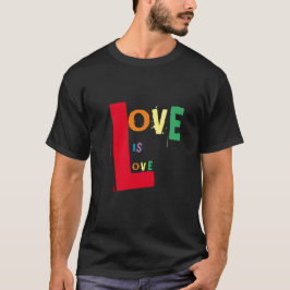 Rainbow Kärlek är Kärlek på Black T Shirt