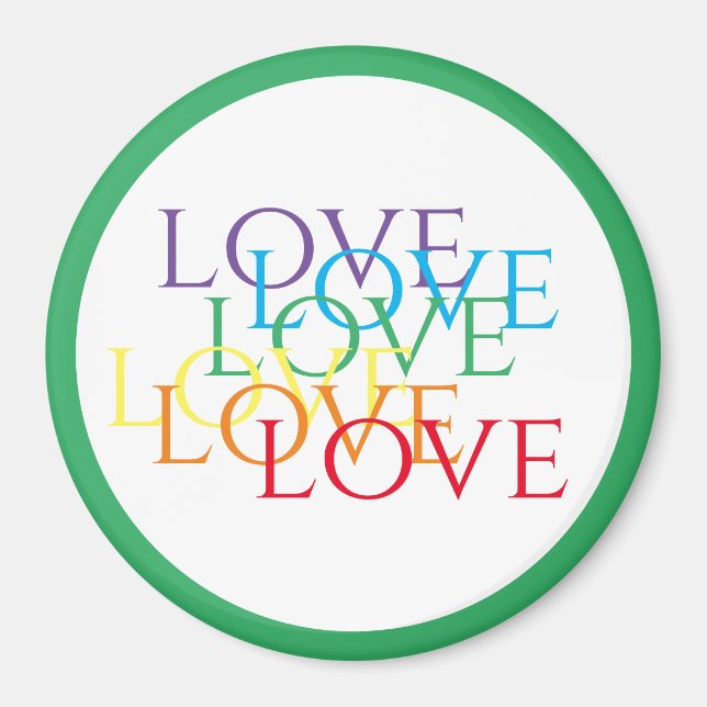 RAINBOW KÄRLEK Round Magnet/Grönt Magnet (Framsidan)