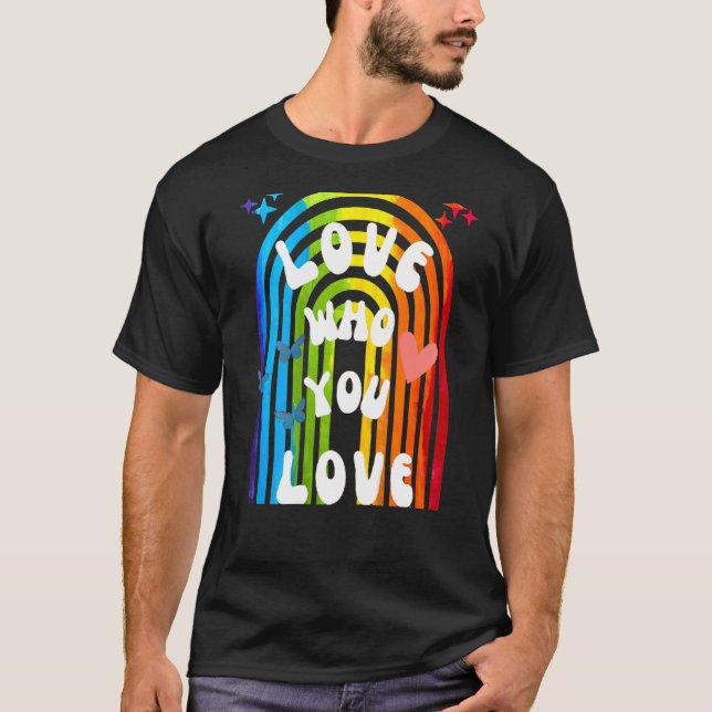 Rainbow Kärlek som du vill ha Gay pride Lgbt Flagg T Shirt (Framsida)