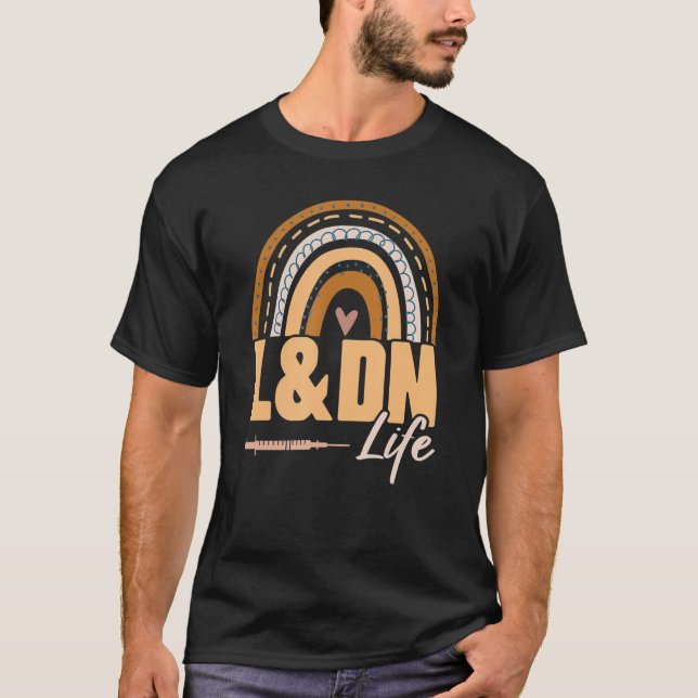 Rainbow L&dn Life   Medical Rn Nursing Labor Deliv T Shirt (Framsida)