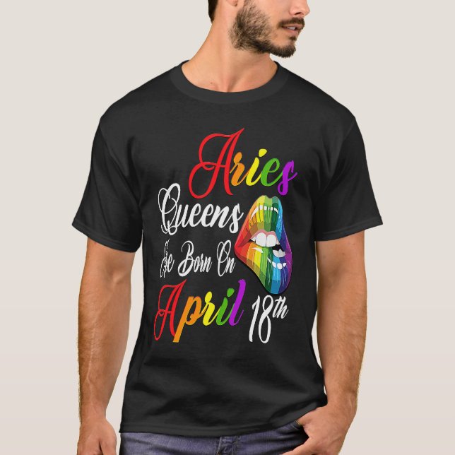 Rainbow Lips Queens are Born on April 18th Team Ar T Shirt (Framsida)