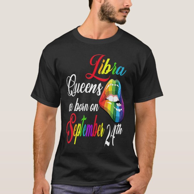 Rainbow Lips Queens Are Born On September 23rd Lib T Shirt (Framsida)
