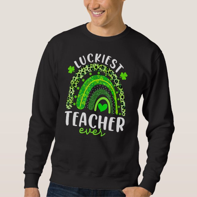 Rainbow Luckiest Teacher nånsin Funny St Patricks  Lång Ärmad Tröja (Framsida)