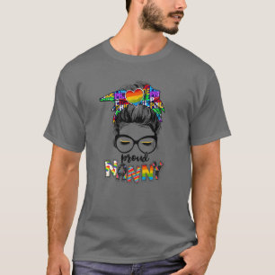 Rainbow Messy Bun Proud Nanny Gay T Shirt