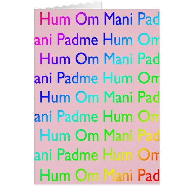 Rainbow Om Mani Padme Hum (på Rosa) Hälsningskort (Framsidan)