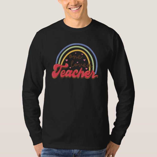 Rainbow One Loved Teacher Teacher Student Valentin T Shirt (Framsida)