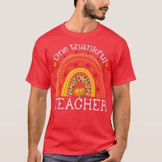 Rainbow One Thankful Teacher Thanksgiving Lärare T Shirt