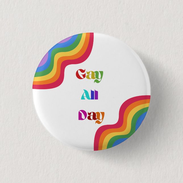 Rainbow Pride Gay hela dagen Button Pin Knapp (Framsida)