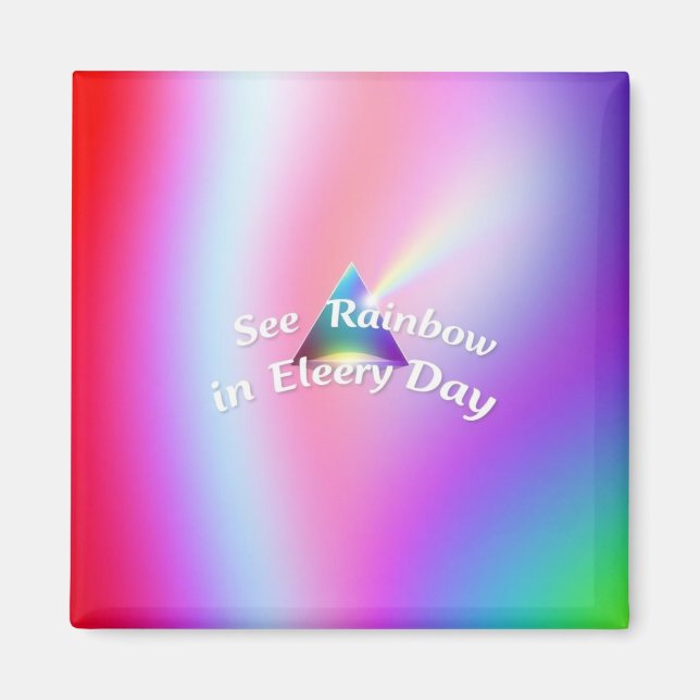 Rainbow Reflections Magnet (Framsidan)