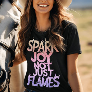Rainbow Spark Joy, inte bara flamman T Shirt