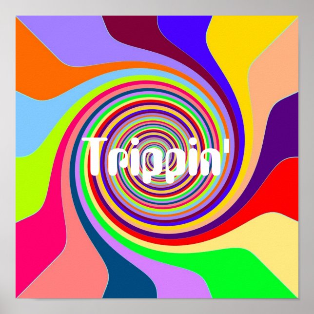 Rainbow swirl Groovy psychedelic pop art Trippin' Poster (Framsidan)
