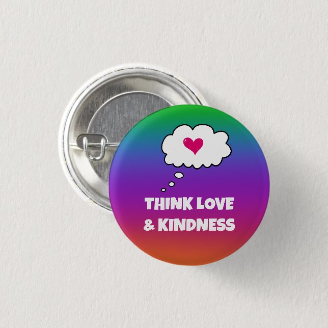 Rainbow Tänka Kärlek och Kindness Button Knapp (Framsida & baksida)