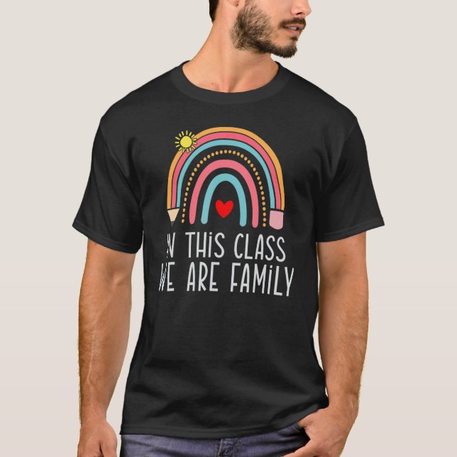 Rainbow Teacher In This Class We are Family Kids T T Shirt (Framsida)