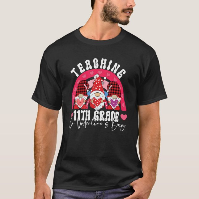 Rainbow Teaching 11TH GRADE On Valentine's Day Tea T Shirt (Framsida)