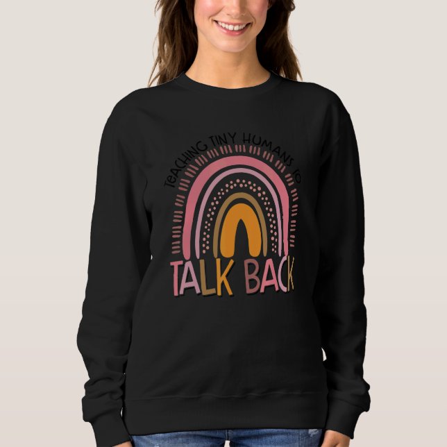 rainbow teaching tiny humans to talk back slp spee t shirt (Framsida)